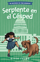 Serpiente en el Césped (Los Misterios de Fina Mendoza) B0DXNFB2NX Book Cover