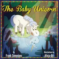 The Baby Unicorn 172178148X Book Cover