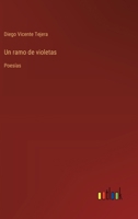 Un ramo de violetas: Poesías (Spanish Edition) 3566043737 Book Cover