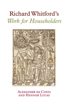 Richard Whitford's Work for Householders 1805967363 Book Cover