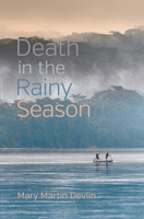 Death in the Rainy Season 1944453040 Book Cover