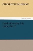 Coralie 1514366320 Book Cover