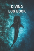 Diving Log Book : Scuba Diving Log Book for All Divers Level 1675204292 Book Cover