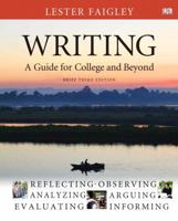 Writing: A Guide for College and Beyond, Brief Edition [with MyCompLab Access Code] 0321408969 Book Cover