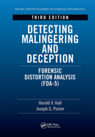 Detecting Malingering and Deception: Forensic Distortion Analysis