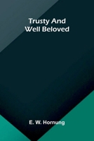 Trusty and Well Beloved 9376553853 Book Cover