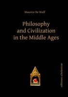 Philosophy and Civilization in the Middle Ages 0486443892 Book Cover