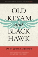 Old Keyam and Black Hawk 0889779333 Book Cover