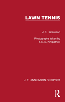 Lawn Tennis (J. T. Hankinson on Sport) 1041023790 Book Cover