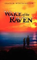 Wake of the Raven 0986930601 Book Cover