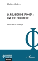 La religion de Spinoza : une joie christique (Ouverture Philosophique) (French Edition) 214034412X Book Cover