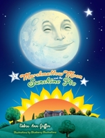 Marshmallow Moon and the Sunshine Pie 0578681587 Book Cover