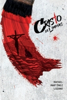 CRISTO DE LIMPIAS (Spanish Edition) B0GR1RHSN9 Book Cover