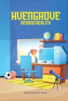 Hvengrove - Beyond Reality 191542464X Book Cover