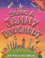 Sling a Jammy Doughnut 0750232609 Book Cover