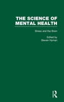 The Science of Mental Health, Volume 9: Stress and the Brain 0815337523 Book Cover