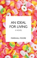 An Ideal for Living 1608643816 Book Cover