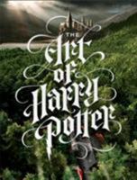 The Art of Harry Potter 0062820753 Book Cover