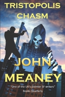 Tristopolis Chasm (The Tristopolis Continuation: dark urban fantasy) 1838121749 Book Cover