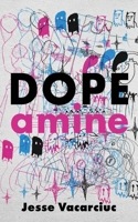 DOPEamine 1998662039 Book Cover