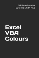 Excel VBA Colours 1521824851 Book Cover
