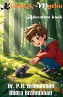 Kiinzo & Mychu - Adventure book (Kid's) B0DZPCT5D7 Book Cover
