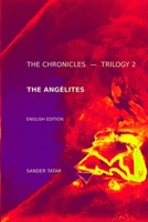 THE ANGÉLITES (CHRONICLES TRILOGY) B0H4RTRM7W Book Cover