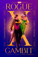 Rogue x Gambit (An X-Men Love Story) 0593598237 Book Cover