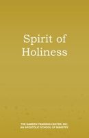 Spirit of Holiness 1735546488 Book Cover