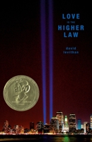 Love is the Higher Law 0375834699 Book Cover
