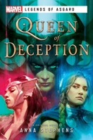 Queen of Deception: A Marvel Legends of Asgard Novel 1839082038 Book Cover