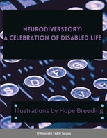 Neurodiverstory: A Celebration of Disabled Life 1312019794 Book Cover