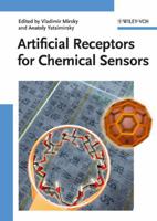 Artificial Receptors for Chemical Sensors 3527323570 Book Cover