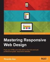 Mastering Responsive Web Design with Html5 and Css3 1783550236 Book Cover