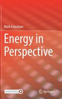 Energy in Perspective 3030635406 Book Cover