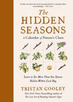 The Hidden Seasons: A Calendar of Nature’s Clues (Natural Navigation) B0DSZ8CR84 Book Cover