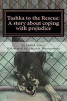 Tashka to the Rescue 1500521108 Book Cover