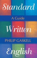 Standard Written English 0748611363 Book Cover