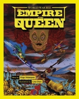 World War Bee: The Empire of the Queen 1777972248 Book Cover