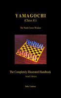 Yamagochi (Chess 81) : The Ninth Crown of Wisdom 1928681301 Book Cover