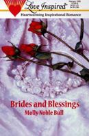 Brides And Blessings (Love Inspired) 037387054X Book Cover