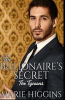 The Billionaire's Secret (The Tycoons #4) 1072410443 Book Cover