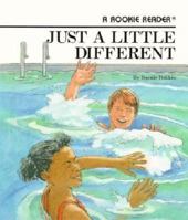 Just a Little Different (Rookie Readers) 0516020188 Book Cover