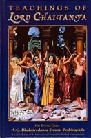 Teaching of Lord Caitanya 0912776080 Book Cover