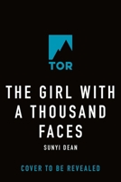 The Girl with a Thousand Faces 1250810213 Book Cover