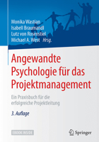 Angewandte Psychologie für das Projektmanagement: Ein Praxisbuch für die Erfolgreiche Projektleitung 3662539284 Book Cover