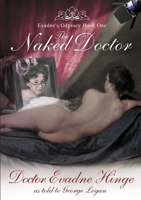 The Naked Doctor 0957624298 Book Cover