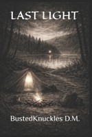 LAST LIGHT B0GF93DTK7 Book Cover