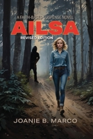 Ailsa: A Faith-Based Suspense Novel B0HBK6T57Q Book Cover