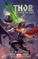 Thor: God of Thunder Vol. 3: The Accursed 0785185550 Book Cover